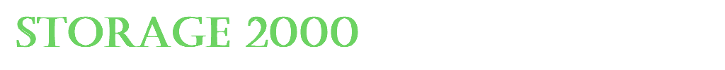 &nbsp;STORAGE 2000
